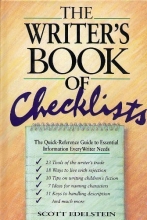 Cover art for The Writer's Book of Checklists: The Quick-Reference Guide to Essential Information Every Writer Needs