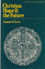 Cover art for Christian hope & the future (Issues in contemporary theology)