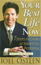 Cover art for Your Best Life Now: 7 Steps to Living at Your Full Potential