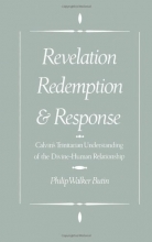 Cover art for Revelation, Redemption, and Response: Calvin's Trinitarian Understanding of the Divine-Human Relationship