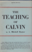 Cover art for The Teaching of Calvin: A Modern Interpretation