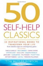 Cover art for 50 Self-Help Classics: 50 Inspirational Books to Transform Your Life from Timeless Sages to Contemporary Gurus