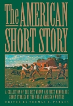 Cover art for The American Short Story: A Collection of the Best Known and Most Memorable Stories by the Great American Authors