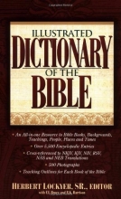 Cover art for Illustrated Dictionary Of The Bible Super Value Edition