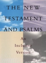 Cover art for The New Testament and Psalms: An Inclusive Version