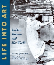 Cover art for Life into Art: Isadora Duncan and Her World