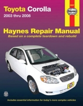 Cover art for Toyota Corolla, 2003 thru 2008 (Haynes Repair Manual)