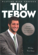 Cover art for Playing With Purpose: Tim Tebow