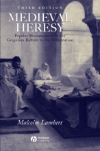 Cover art for Medieval Heresy: Popular Movements from the Gregorian Reform to the Reformation