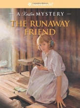 Cover art for The Runaway Friend: A Kirsten Mystery (American Girl Mysteries (Quality))