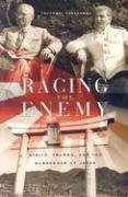 Cover art for Racing the Enemy: Stalin, Truman, and the Surrender of Japan