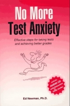 Cover art for No More Test Anxiety : Effective Steps for Taking Tests & Achieving Better Grades (1st Ed. w/ Audio CD)
