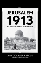 Cover art for Jerusalem 1913: The Origins of the Arab-Israeli Conflict