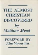 Cover art for The Almost Christian Discovered or The False Professor Tried and Cast