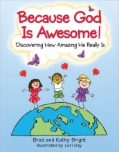 Cover art for Because God Is Awesome!: Discovering How Amazing He Really Is