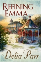 Cover art for Refining Emma (The Candlewood Trilogy, Book 2)
