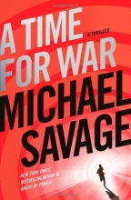 Cover art for A Time for War: A Thriller
