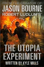 Cover art for Robert Ludlum's The Utopia Experiment (Covert-One #10)