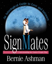 Cover art for SignMates: An Astrological Guide to Love & Intimacy