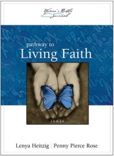 Cover art for Pathway to Living Faith: James (The Women's Bible Journal)