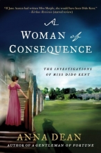 Cover art for A Woman of Consequence: The Investigations of Miss Dido Kent (Dido Kent Mysteries)