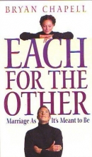 Cover art for Each for the Other: Marriage As It's Meant to Be
