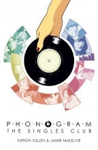 Cover art for Phonogram Volume 2: The Singles Club (Phonogram: the Singles Club)