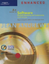 Cover art for A+ Guide to Software: Managing, Maintaining, and Troubleshooting, Third Edition Enhanced