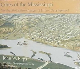 Cover art for Cities of the Mississippi: Nineteenth-Century Images of Urban Development