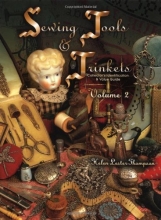 Cover art for Sewing Tools And Trinkets: Collector's Identification & Value Guide, Vol. 2