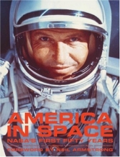 Cover art for America in Space: Nasa's First Fifty Years