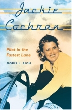 Cover art for Jackie Cochran: Pilot in the Fastest Lane