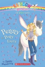 Cover art for Penny the Pony Fairy (Pet Fairies, No. 7)