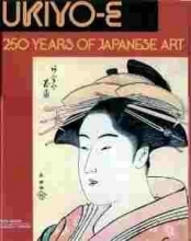 Cover art for Ukiyo-E: 250 Years of Japanese Art