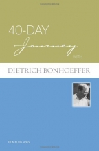 Cover art for 40-Day Journey with Dietrich Bonhoeffer