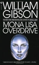 Cover art for Mona Lisa Overdrive (Series Starter, Sprawl Trilogy #3)