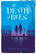 Cover art for The Death of Bees: A Novel