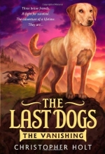 Cover art for The Last Dogs: The Vanishing