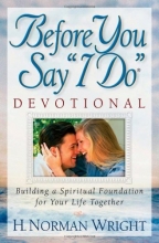 Cover art for Before You Say "I Do" Devotional: Building a Spiritual Foundation for Your Life Together