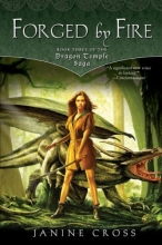 Cover art for Forged By Fire: Book Three of the Dragon Temple Saga