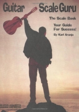Cover art for Guitar Scale Guru: The Scale Book - Your Guide for Success! (Creative Concepts Publishing)
