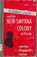 Cover art for Dr. Andrew Turnbull and the New Smyrna colony of Florida