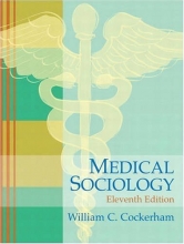 Cover art for Medical Sociology (11th Edition)