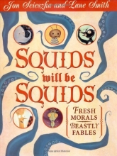 Cover art for Squids Will Be Squids: Fresh Morals, Beastly Fables