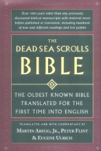 Cover art for The Dead Sea Scrolls Bible: The Oldest Known Bible Translated for the First Time into English