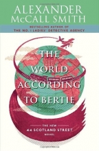 Cover art for The World According to Bertie: A 44 Scotland Street Novel (4)