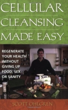 Cover art for Cellular Cleansing Made Easy