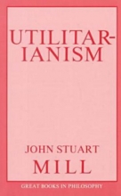 Cover art for Utilitarianism (Great Books in Philosophy)