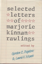 Cover art for Selected letters of Marjorie Kinnan Rawlings