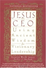 Cover art for Jesus, CEO: Using Ancient Wisdom for Visionary Leadership